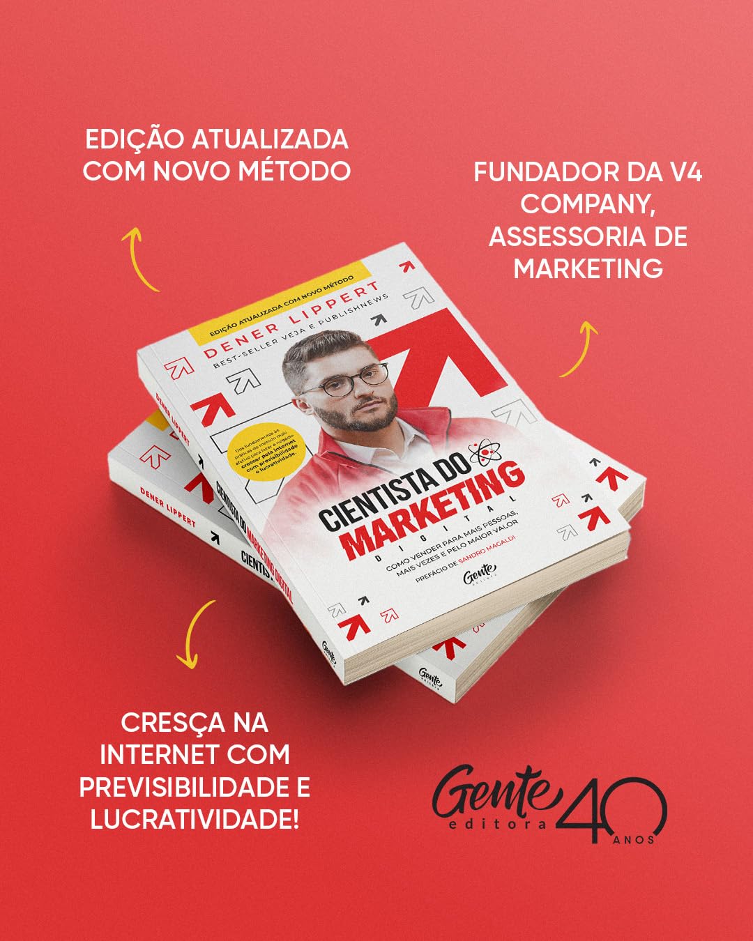 Cientista do marketing digital: Edição revista e ampliada: Como vender para mais pessoas, mais vezes e pelo maior valor - Imagem 6