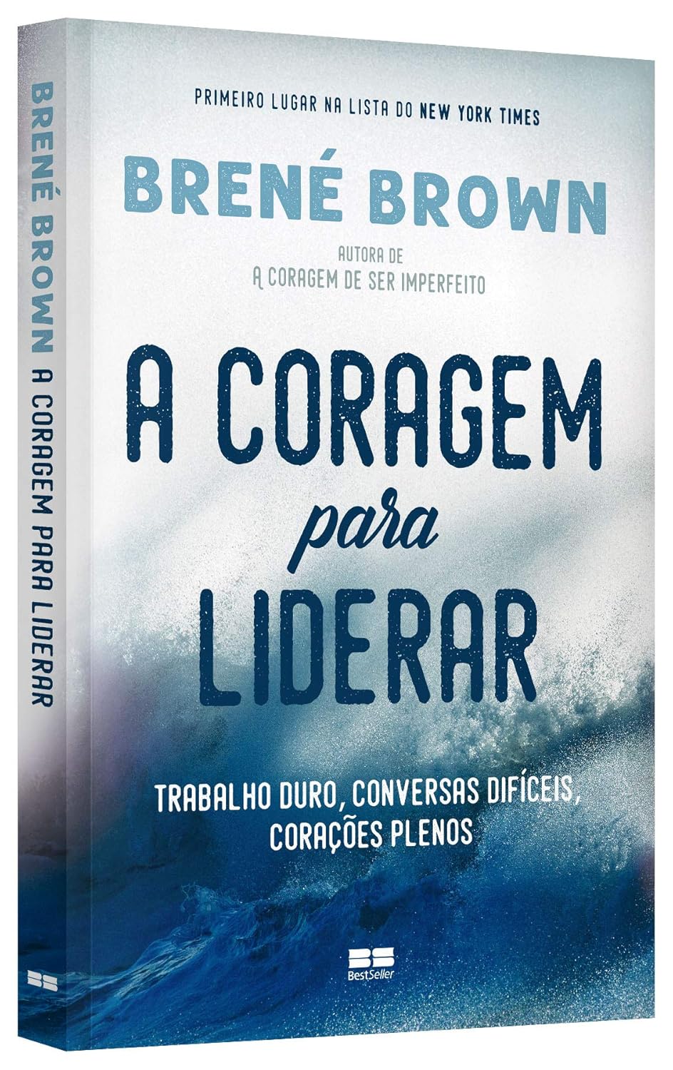 A coragem para liderar: Trabalho duro, conversas difíceis, corações plenos - Imagem 3